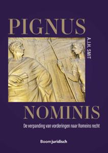 Pignus nominis. De verpanding van vorderingen naar Romeins recht. (Paperback)