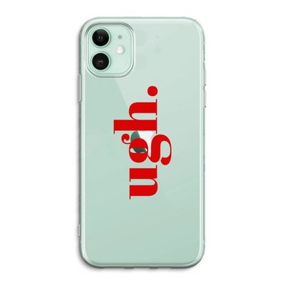 Ugh: iPhone 11 Transparant Hoesje