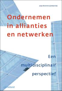 Ondernemen in allianties en netwerken (Hardback)