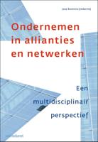 Ondernemen in allianties en netwerken (Hardback)