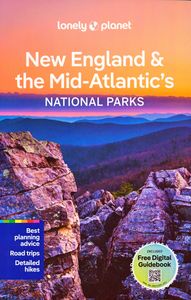 Reisgids New England - Mid-Atlantic States National Parks | Lonely Pla