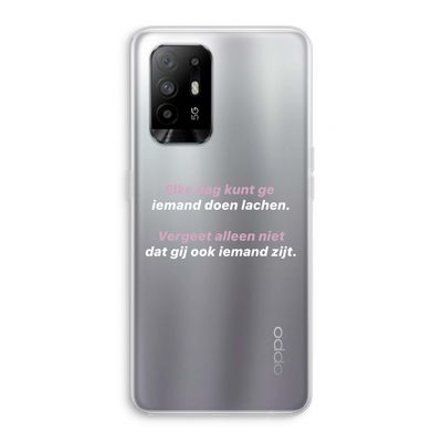 gij zijt ook iemand: Oppo A94 5G Transparant Hoesje