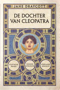 De dochter van Cleopatra - Jane Draycott - ebook