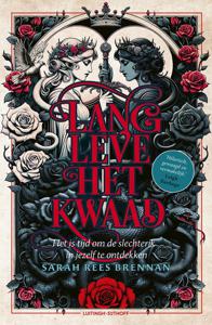 Lang leve het kwaad - Sarah Rees Brennan - ebook