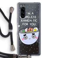 I'm A Hopeless Ramen-Tic For You: Sony Xperia 5 Transparant Hoesje met koord