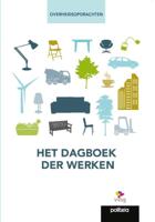 Het dagboek der werken (Paperback)