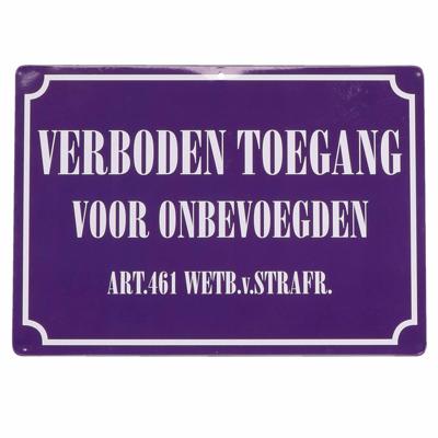 Bordje verboden toegang voor onbevoegden - 21 x 15 cm - metaal - waakbord
