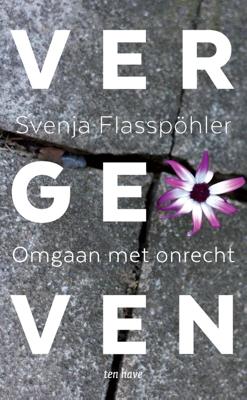 Vergeven - Svenja Flasspöhler - ebook