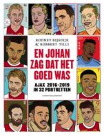 En Johan zag dat het goed was (Paperback)