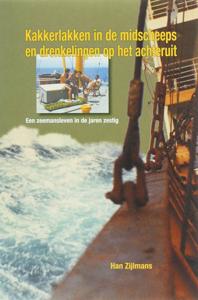 Kakkerlakken in de midscheeps en drenkelingen op het achteruit (Paperback)