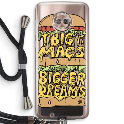Big Macs Bigger Dreams: Motorola Moto G6 Transparant Hoesje met koord