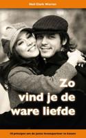 Zo vind je de ware liefde (Paperback)