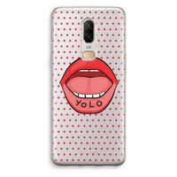Yolo Denise: OnePlus 6 Transparant Hoesje Yolo Denise: OnePlus 6 Transparant Hoesje