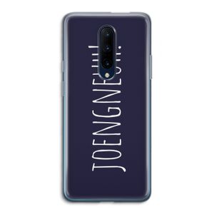 Joengneuh!: OnePlus 7 Pro Transparant Hoesje