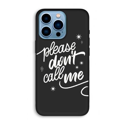Don't call: iPhone 13 Pro Max Biologisch afbreekbaar hoesje