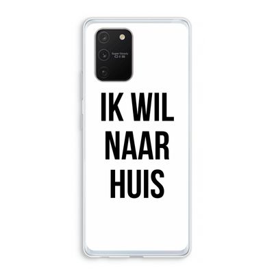 Ik wil naar huis: Samsung Galaxy S10 Lite Transparant Hoesje