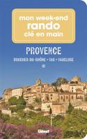 Wandelgids Provence - Bouches-du-Rhône, Var, Vaucluse Mon week-end rando | Glenat