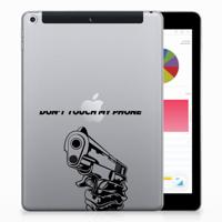 Apple iPad 9.7 2018 | 2017 Print Case Gun Don&apos;t Touch My Phone