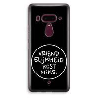 Vriendelijkheid: HTC U12+ Transparant Hoesje