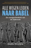 Alle wegen leiden naar Babel (Paperback) Alle wegen leiden naar Babel (Paperback)