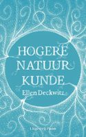 Hogere natuurkunde - Ellen Deckwitz - ebook