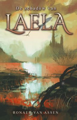De schaduw van Laela - Ronald van Assen - ebook