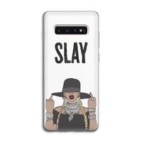 Slay All Day: Samsung Galaxy S10 4G Transparant Hoesje