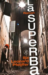 La superba - Ilja Leonard Pfeijffer - ebook