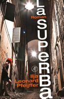 La superba - Ilja Leonard Pfeijffer - ebook