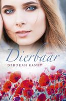 Dierbaar - Deborah Raney - ebook