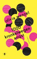 1000 kronkelwegen angst - Olivia Wenzel - ebook