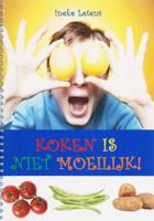 Koken is niet moeilijk (Paperback)