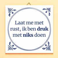 Tegeltje Laat me met rust