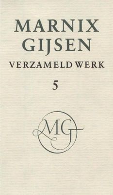 Verzameld werk - deel V - M. Gijsen - ebook