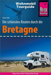 Opruiming - Campergids Wohnmobil-Tourguide Bretagne | Reise Know-How Verlag