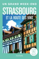 Reisgids Strasbourg & la route des vins | Le Routard