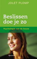 Beslissen doe je zo (Paperback)