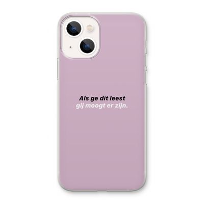 gij moogt er zijn: iPhone 13 Transparant Hoesje