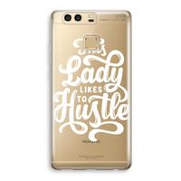 Hustle Lady: Huawei P9 Transparant Hoesje Hustle Lady: Huawei P9 Transparant Hoesje