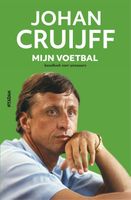 Johan Cruijff - Mijn voetbal - Johan Cruijff, Jaap de Groot - ebook - thumbnail