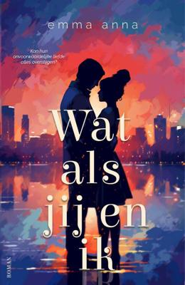 Wat als jij en ik (Paperback)