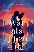 Wat als jij en ik (Paperback)