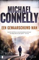 Een gewaarschuwd man - Michael Connelly - ebook