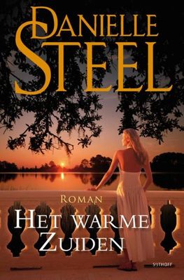 Het warme zuiden - Danielle Steel - ebook
