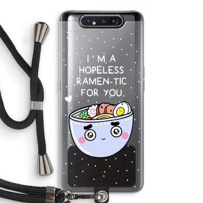 I'm A Hopeless Ramen-Tic For You: Samsung Galaxy A80 Transparant Hoesje met koord