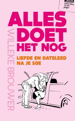 Alles doet het nog (Paperback)