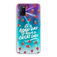 Don't forget to have a great day: Oppo A72 Transparant Hoesje