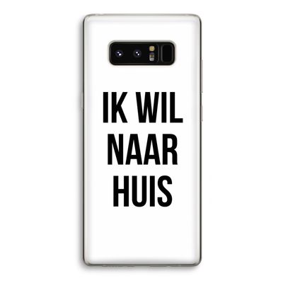 Ik wil naar huis: Samsung Galaxy Note 8 Transparant Hoesje