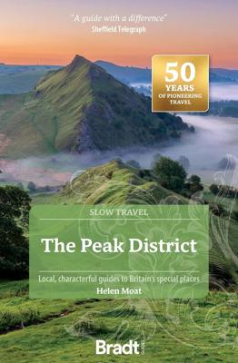 Reisgids Slow Travel The Peak District | Bradt Travel Guides