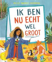Ik ben nu echt wel groot (Hardback)